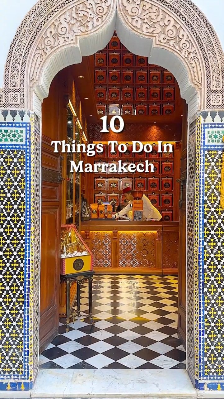 Discover 10 Must-Do Experiences in Marrakech